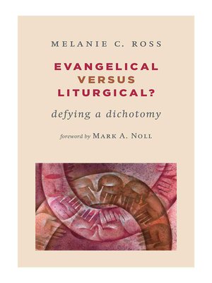 cover image of Evangelical versus Liturgical?
